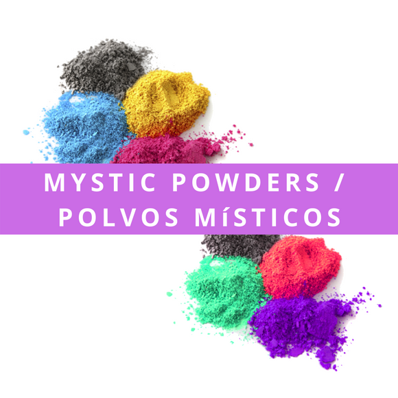 MYSTIC POWDERS / POLVOS MISTICOS