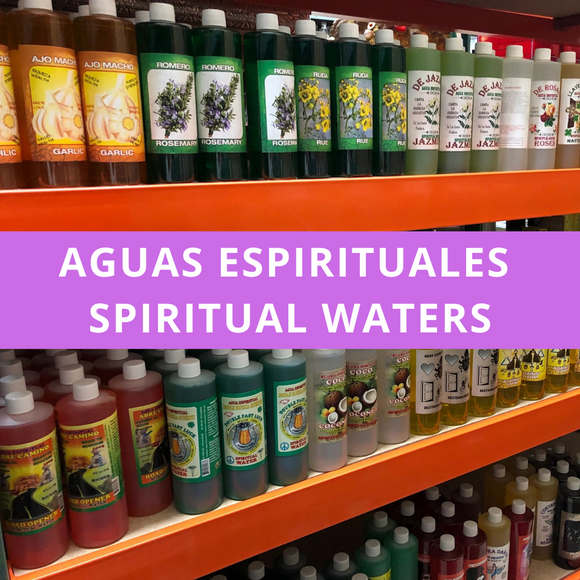 SPIRITUAL WATERS / AGUAS ESPIRITUALES