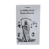 La Biblia De La Santa Muerte / Holy Death Bible