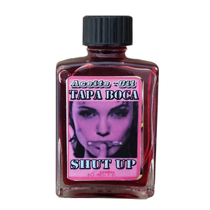 Aceite De Tapa Boca - Shut Up Oil - 1 fl. oz. Bottle