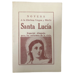 Novena - A la Gloriosa Virgen y Martir Santa Lucia