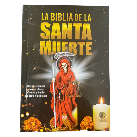 La Biblia De La Santa Muerte (Spanish Version)
