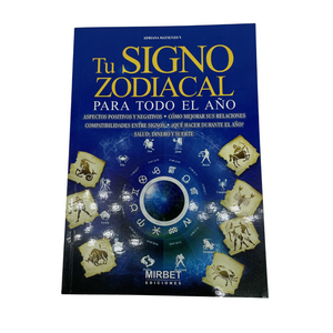 Tu Signo Zodiacal - Para Todo El Ano