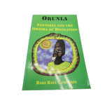 ORUNLA - Santeria and the Orisha of Divination
