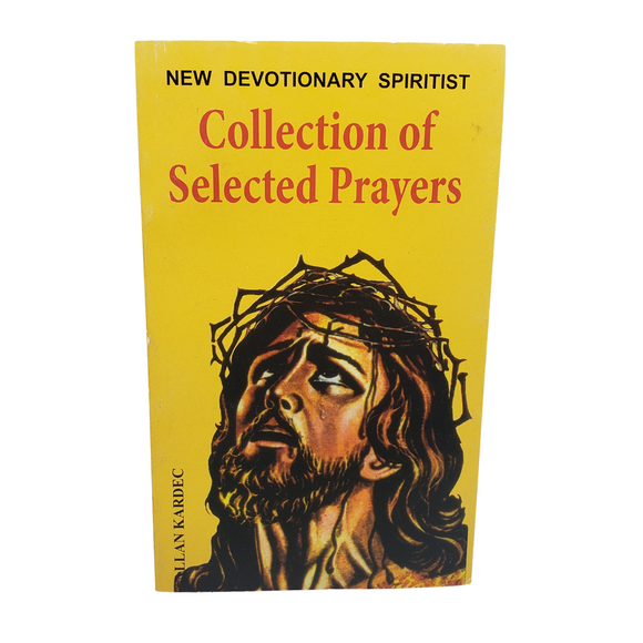 Collection of Selected Prayers - By Allan Kardec